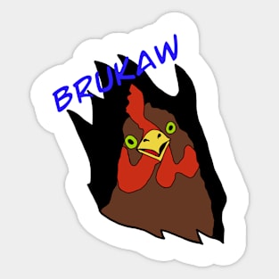 Brukaw Sticker